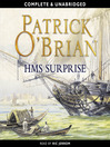 H.M.S. Surprise (MP3): Aubrey / Maturin Series, Book 3